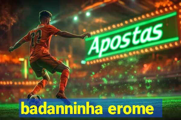 badanninha erome